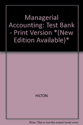 9780070290044: Managerial Accounting: Test Bank - Print Version *(New Edition Available)*