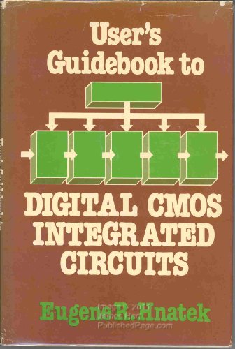 Beispielbild fr User's Guidebook to Digital Cmos Integrated Circuits zum Verkauf von HPB-Red