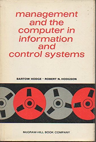 Imagen de archivo de Management and the Computer in Information and Control Systems a la venta por Kennys Bookstore