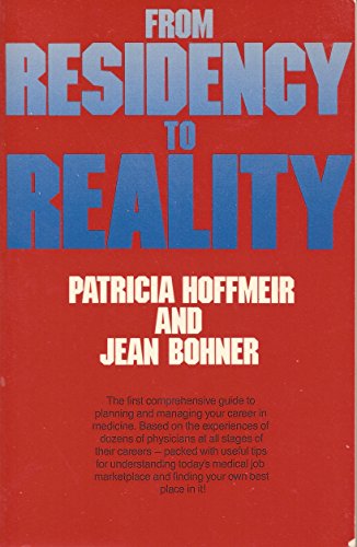 9780070292123: From Residency to Reality