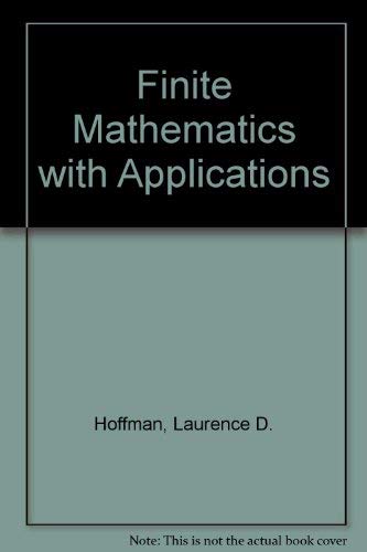Finite Mathematics With Applications (9780070293106) by Hoffmann, Laurence D.; Orkin, M.