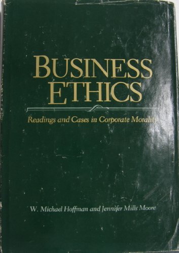 Stock image for Business Ethics Readings and Cases in Corporate Morality for sale by Virginia Martin, aka bookwitch