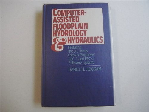 Stock image for Computer-Assisted Flood Plain Hydrology and Hydraulics for sale by Better World Books: West
