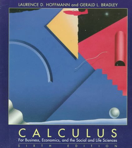 9780070293724: Calculus for Business, Economics and the Social and Life Sciences
