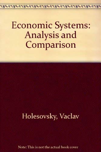 9780070295575: Economic Systems: Analysis and Comparison