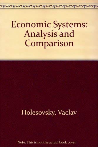 9780070295575: Economic systems: Analysis and comparison