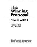 Imagen de archivo de The Winning Proposal: How to Write It a la venta por BookDepart