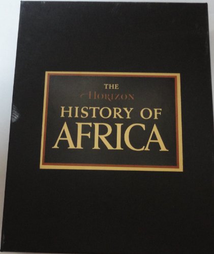Beispielbild fr The Horizon History of Africa zum Verkauf von Better World Books