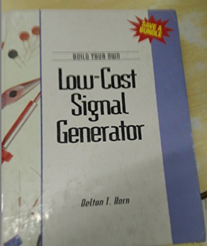 Beispielbild fr Build Your Own Low-Cost Signal Generator zum Verkauf von St Vincent de Paul of Lane County