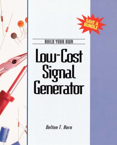 Stock image for Build Your Own Low-Cost Signal Generator for sale by HPB-Red