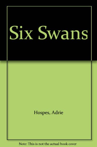 9780070304765: Six Swans (English and German Edition)