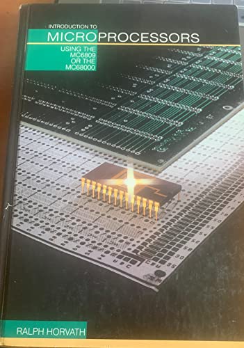 9780070305076: Introduction to Microprocessors Using the MC6809 and the MC6800 (MCGRAW HILL SERIES IN ELECTRICAL AND COMPUTER ENGINEERING)