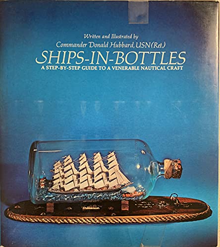 9780070308275: Ships In Bottles: A Step By Step Guide To A Venerable Nautical Craft