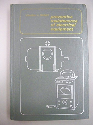 Beispielbild fr Preventive Maintenance of Electrical Equipment zum Verkauf von Jenson Books Inc