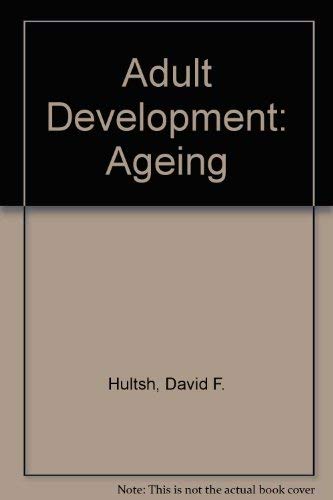 9780070311565: Adult Development: Ageing