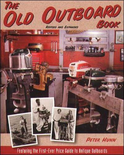 Imagen de archivo de The Old Outboard Book a la venta por Ergodebooks