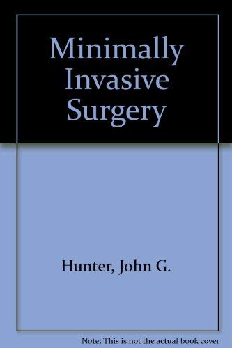 Beispielbild fr Minimally Invasive Surgery zum Verkauf von JR Books