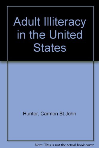 9780070313804: Adult Illiteracy in the United States