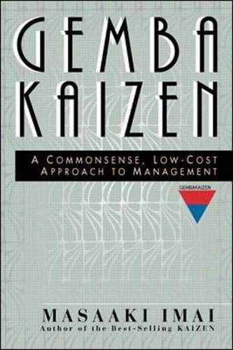 Beispielbild fr Gemba Kaizen : A Commonsense, Low-Cost Approach to Management zum Verkauf von Better World Books