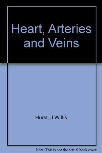 Beispielbild fr The heart, arteries, and veins zum Verkauf von HPB-Red