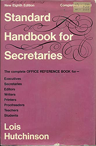 Standard Handbook for Secretaries - Lois Irene Hutchinson