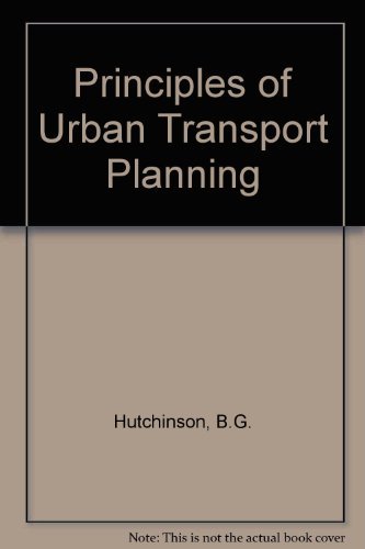 Beispielbild fr Principles of Urban Transport Systems Planning zum Verkauf von Wonder Book