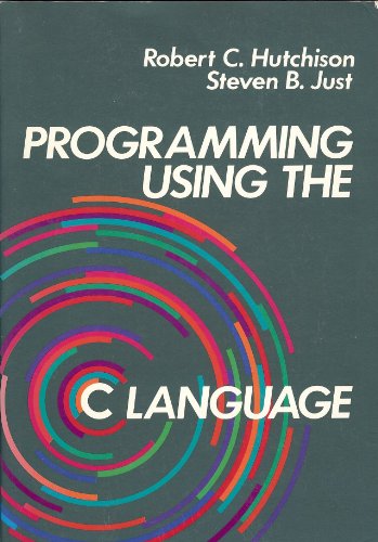 Imagen de archivo de Programming Using the C Language (Mcgraw-Hill Computer Science Series) a la venta por Wonder Book