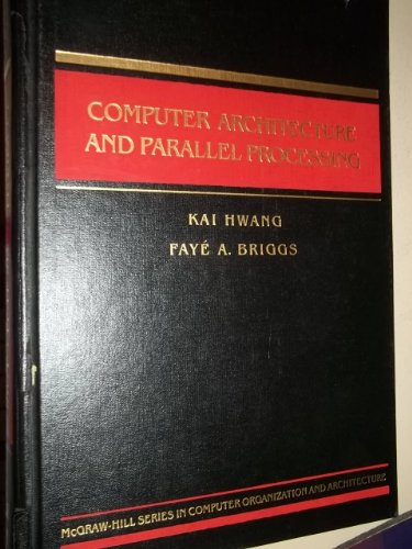 Beispielbild fr Computer Architecture and Parallel Processing zum Verkauf von Better World Books
