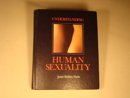 Imagen de archivo de Understanding Human Sexuality a la venta por Better World Books