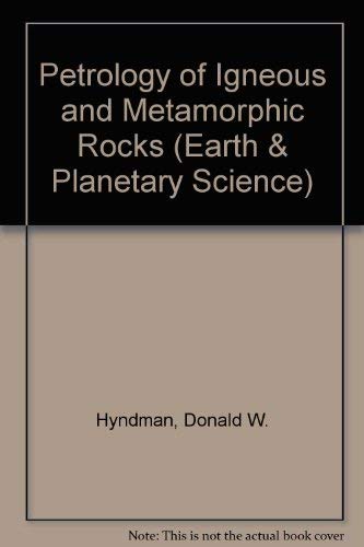 Stock image for Petrology of Igneous and Metamorphic Rocks for sale by Better World Books