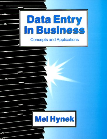 9780070316799: Data Entry in Business: Concepts and Applications