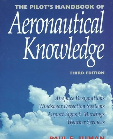 Imagen de archivo de The Pilot's Handbook of Aeronautical Knowledge a la venta por Once Upon A Time Books