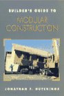 9780070318274: Builder's Guide to Modular Construction (Builder's Guide Series)