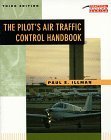 9780070318342: The Pilot's Air Traffic Control Handbook