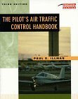 Stock image for The Pilot's Air Traffic Control Handbook for sale by ThriftBooks-Atlanta