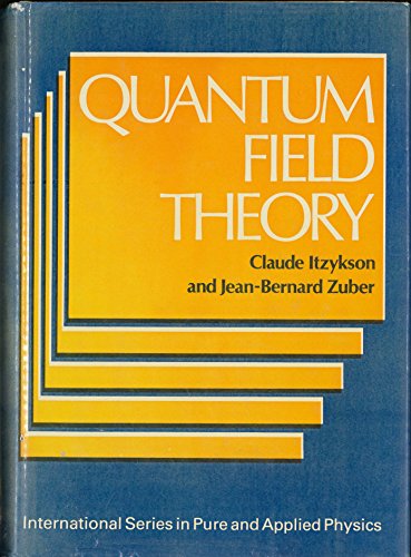 9780070320710: Quantum Field Theory (INTERNATIONAL SERIES IN PURE AND APPLIED PHYSICS)