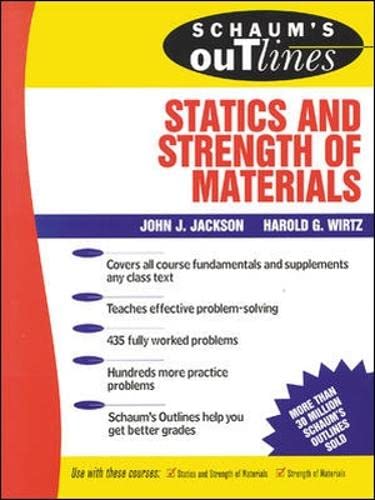 Imagen de archivo de Schaum's Outline of Statics and Strength of Materials a la venta por Better World Books