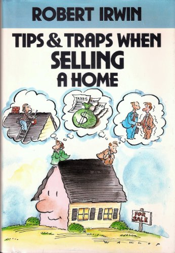 Beispielbild fr Tips and Traps When Selling a Home zum Verkauf von Wonder Book