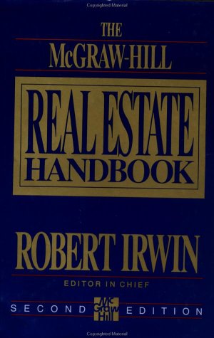 The McGraw-Hill Real Estate Handbook (9780070321496) by Irwin, Robert