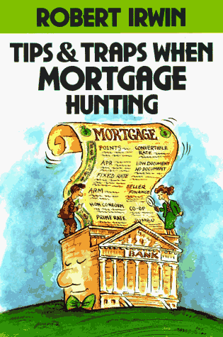9780070322493: Tips & Traps When Mortgage Hunting