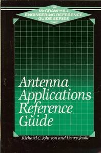 Stock image for Antenna Applications Reference Guide (Mcgraw-Hill Engineering Reference Guide) for sale by Bingo Books 2