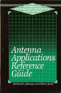9780070322844: Antenna Applications Reference Guide (McGraw-Hill Engineering Reference Guide)