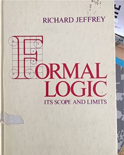 Imagen de archivo de Formal Logic : Its Scope and Limits a la venta por Better World Books: West