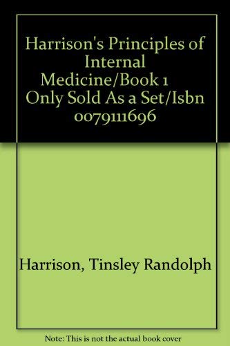 Imagen de archivo de Harrison's Principles of Internal Medicine/Book 1 Only Sold As a Set/Isbn 0079111696 a la venta por HPB-Red