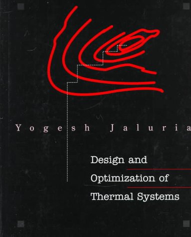 Stock image for Design and Optimization of Thermal Systems for sale by ThriftBooks-Dallas