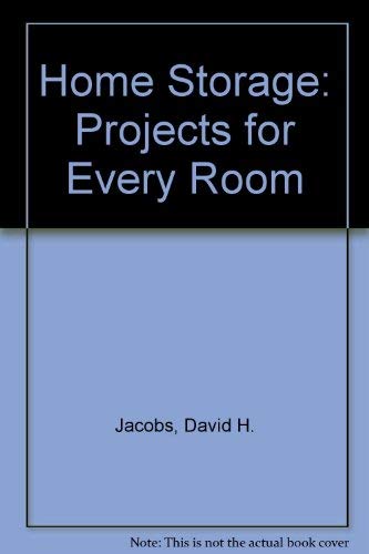 Imagen de archivo de Home Storage: Projects for Every Room a la venta por Ken's Book Haven