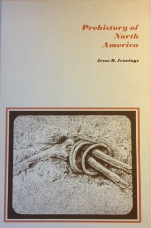 9780070324411: Prehistory of North America