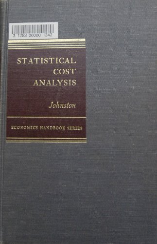 Beispielbild fr Statistical Cost Analysis (Economic Handbooks) zum Verkauf von Better World Books