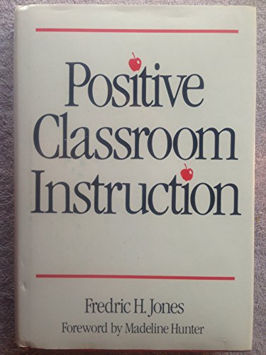 Imagen de archivo de Positive Classroom Instruction a la venta por SecondSale