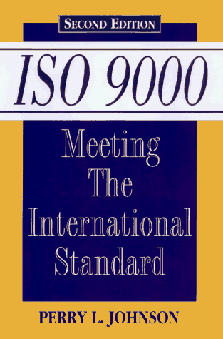 Stock image for ISO 9000 Meeting the International Standard for sale by Better World Books